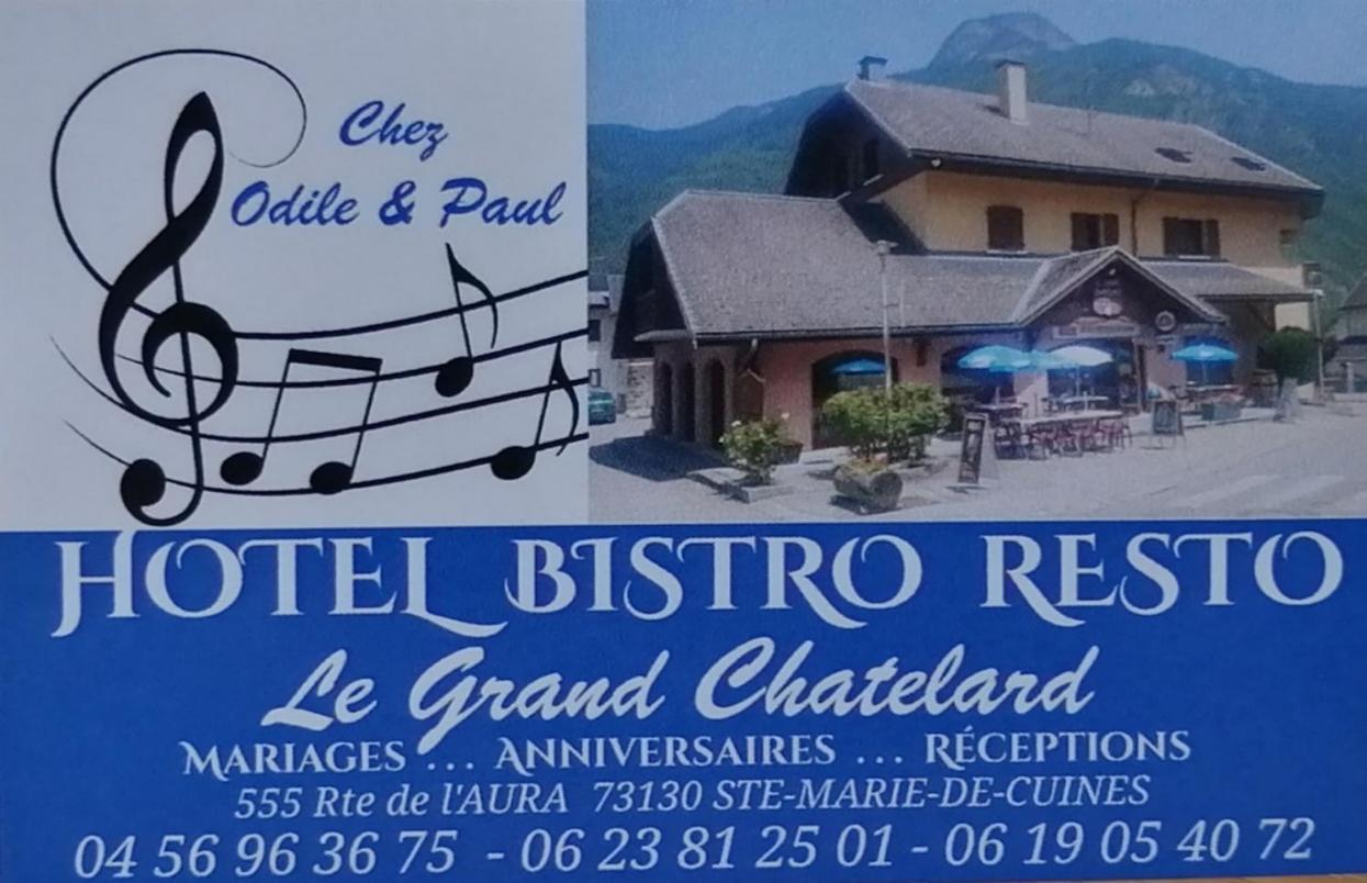 Le Grand Chatelard Hotel Bar Restaurant Sainte-Marie-de-Cuines Esterno foto